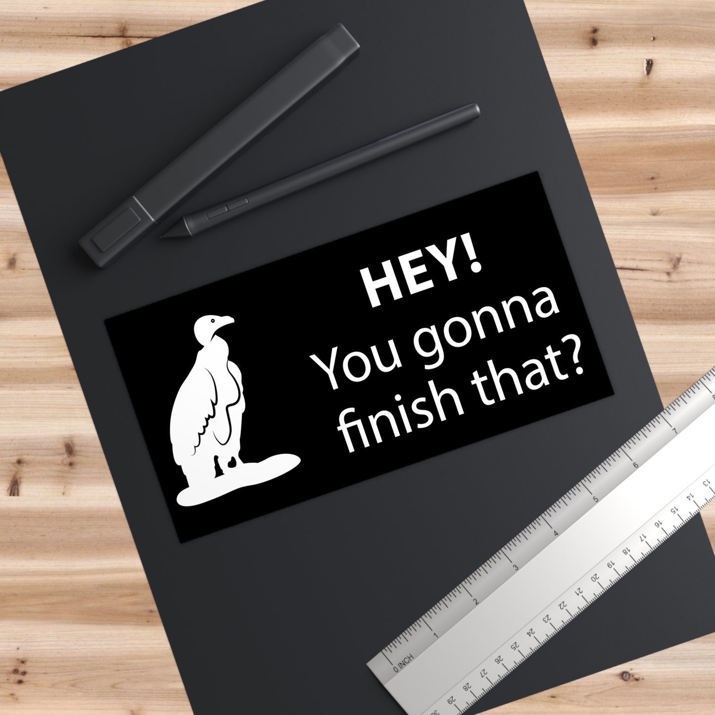 Vultures: "Hey you gonna finish that?" bumper sticker