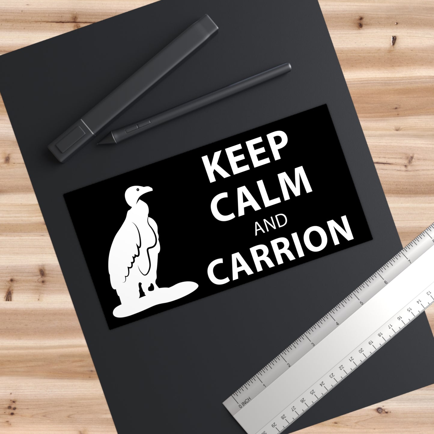 Vultures: "Keep calm and carrion" bumper sticker