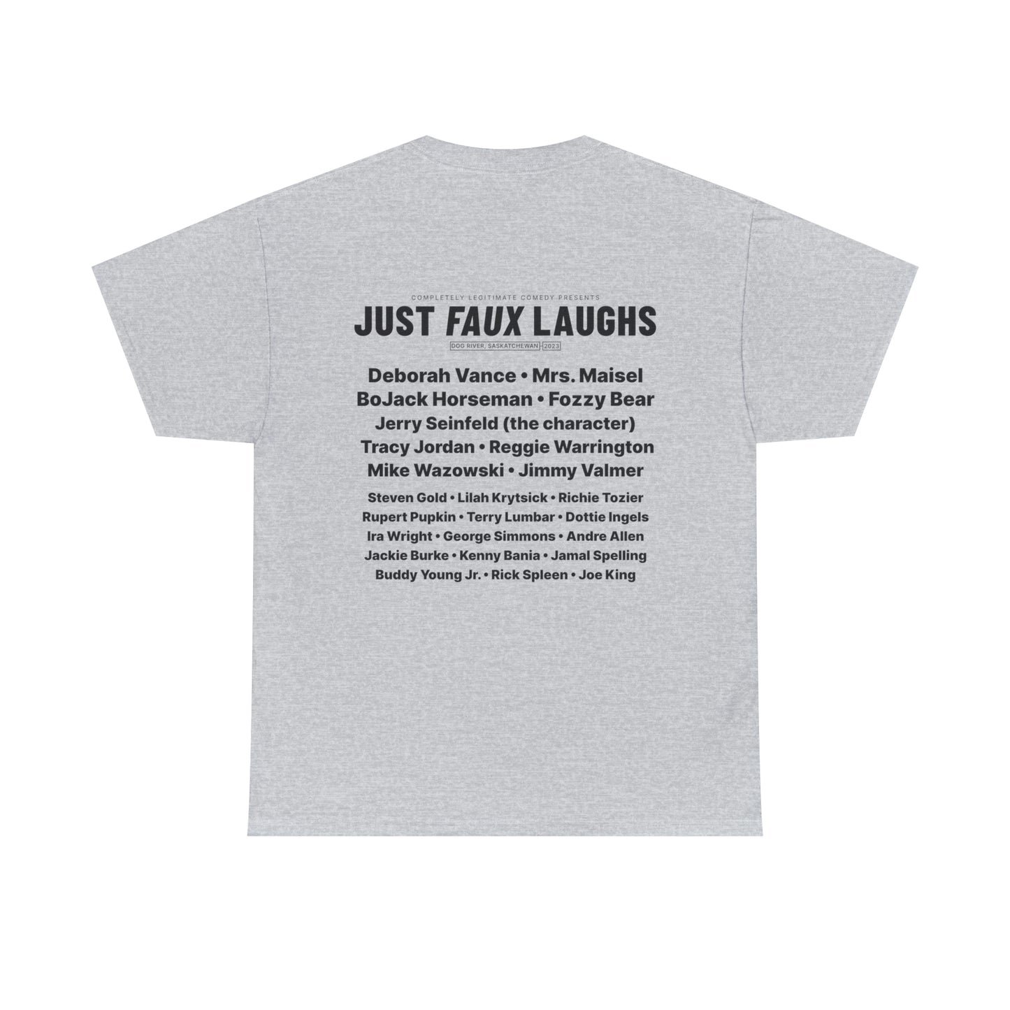 Just Faux Laughs 2023 - Fake Comedy Festival T-shirt