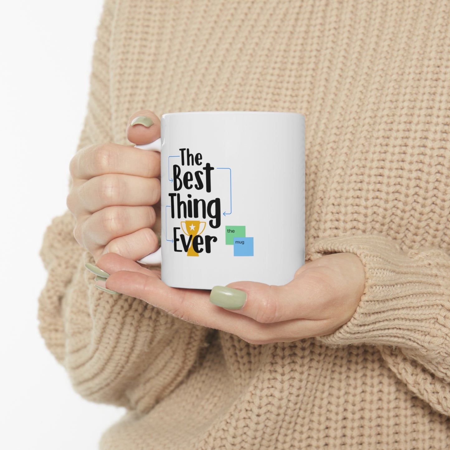 Hot Drinks Are the Best Thing Ever - White Mug