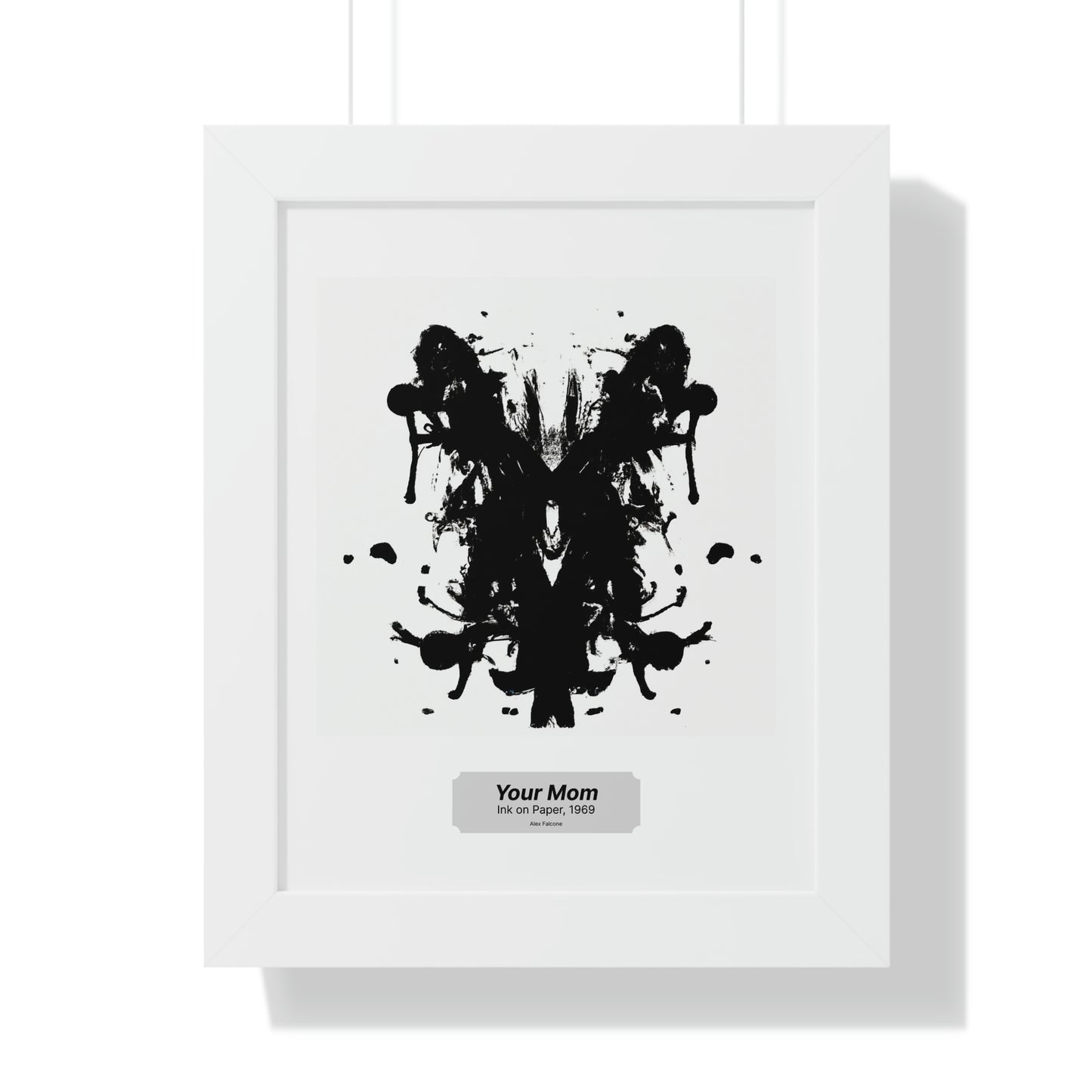 Your mom - framed print