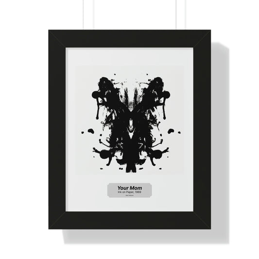 Your mom - framed print
