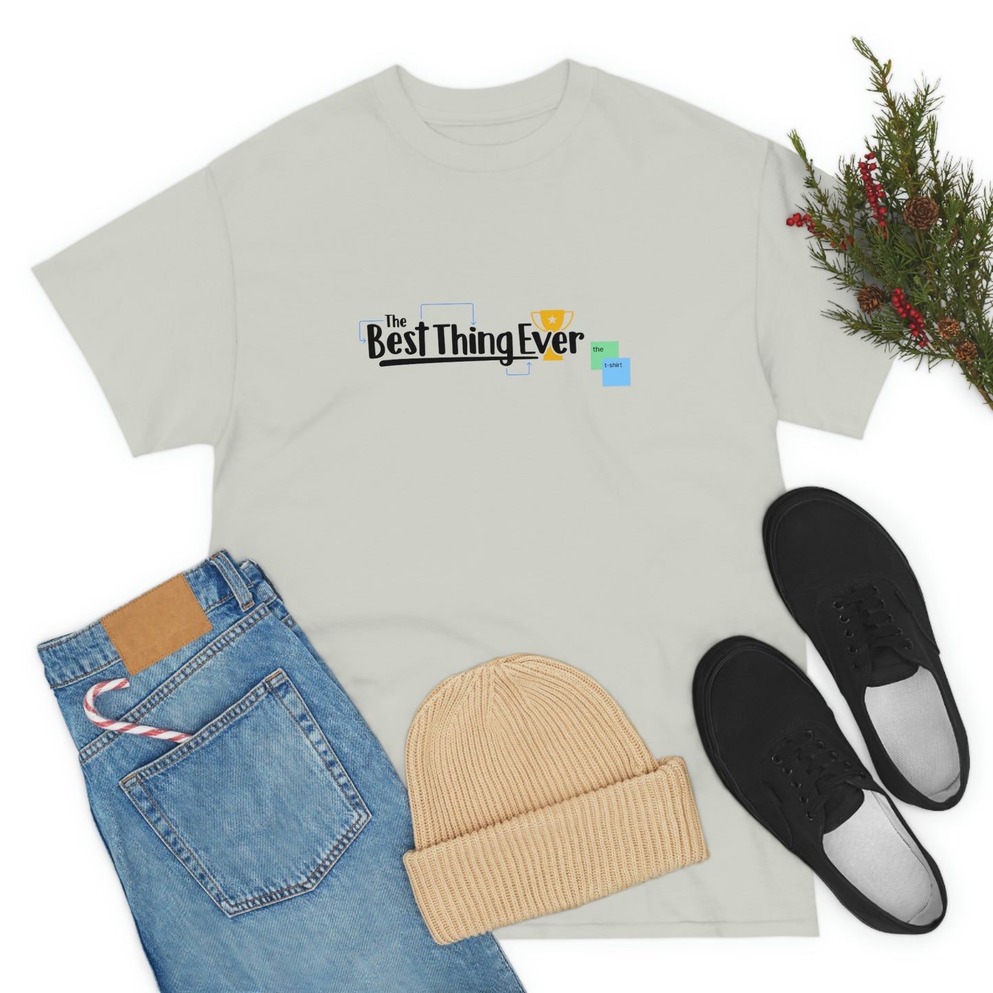 The Best Thing Ever - The T-shirt