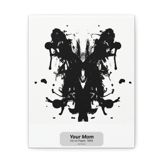 Your Mom - Canvas Print