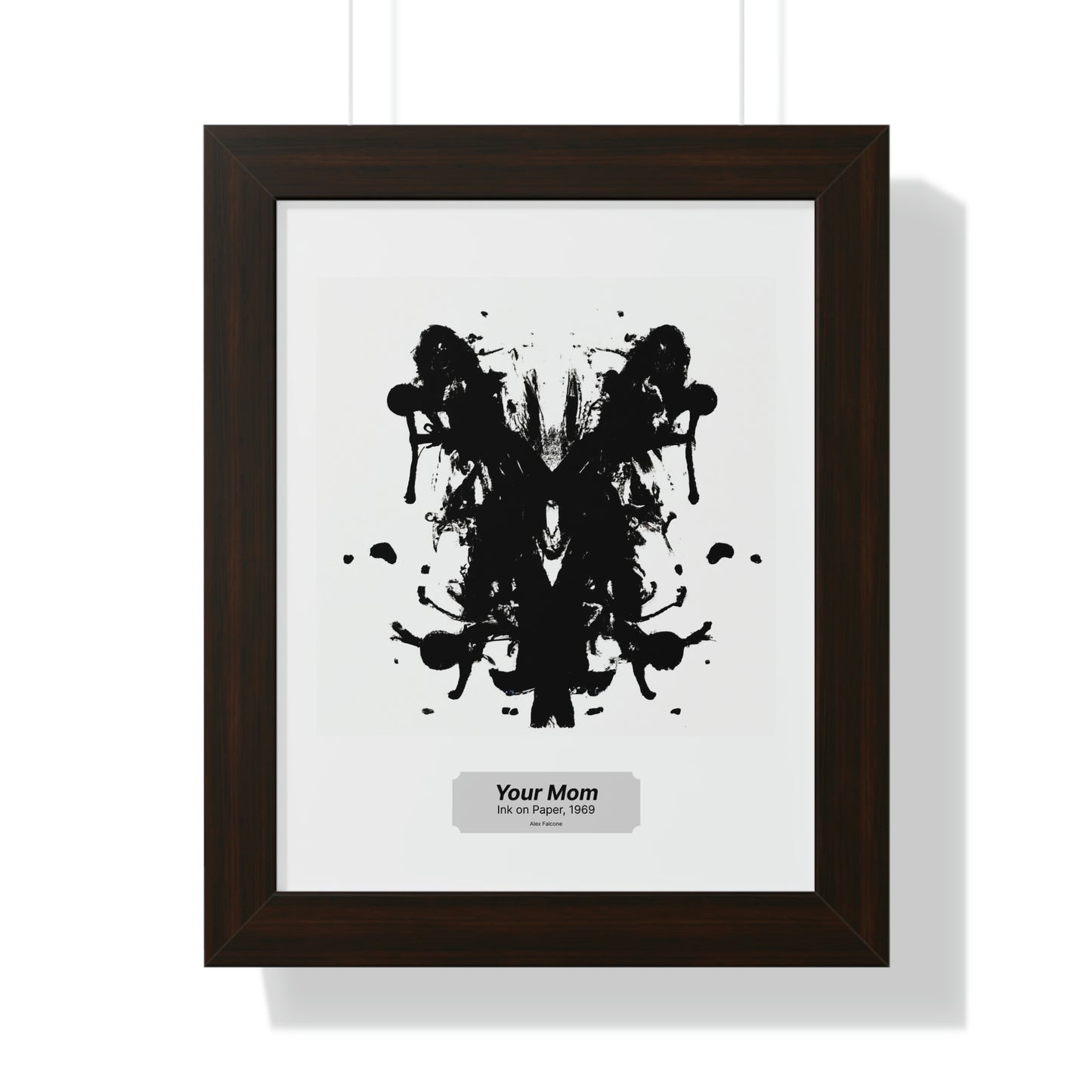 Your mom - framed print