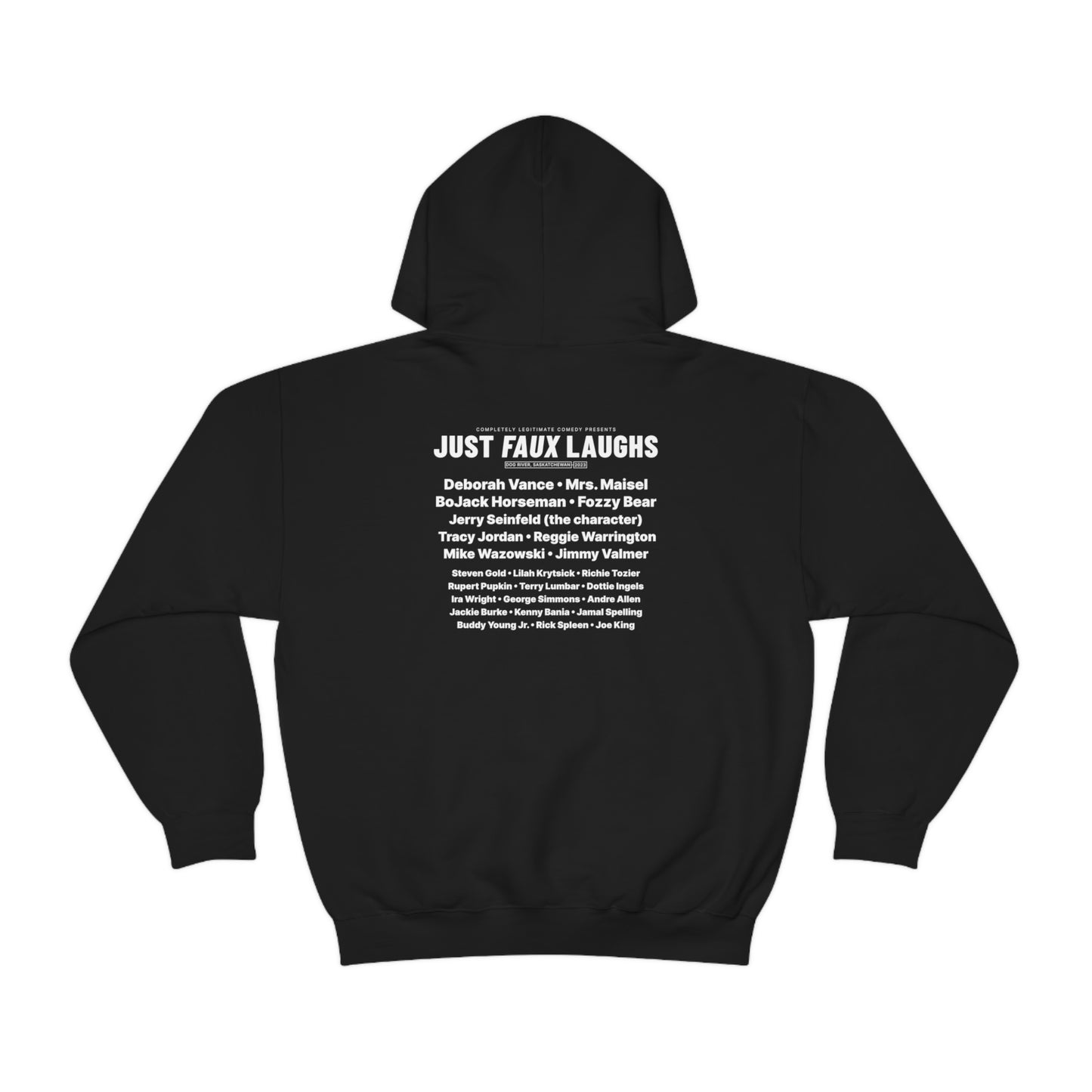 Just Faux Laughs 2023 - Fake Comedy Festival Hooded Sweatshirt