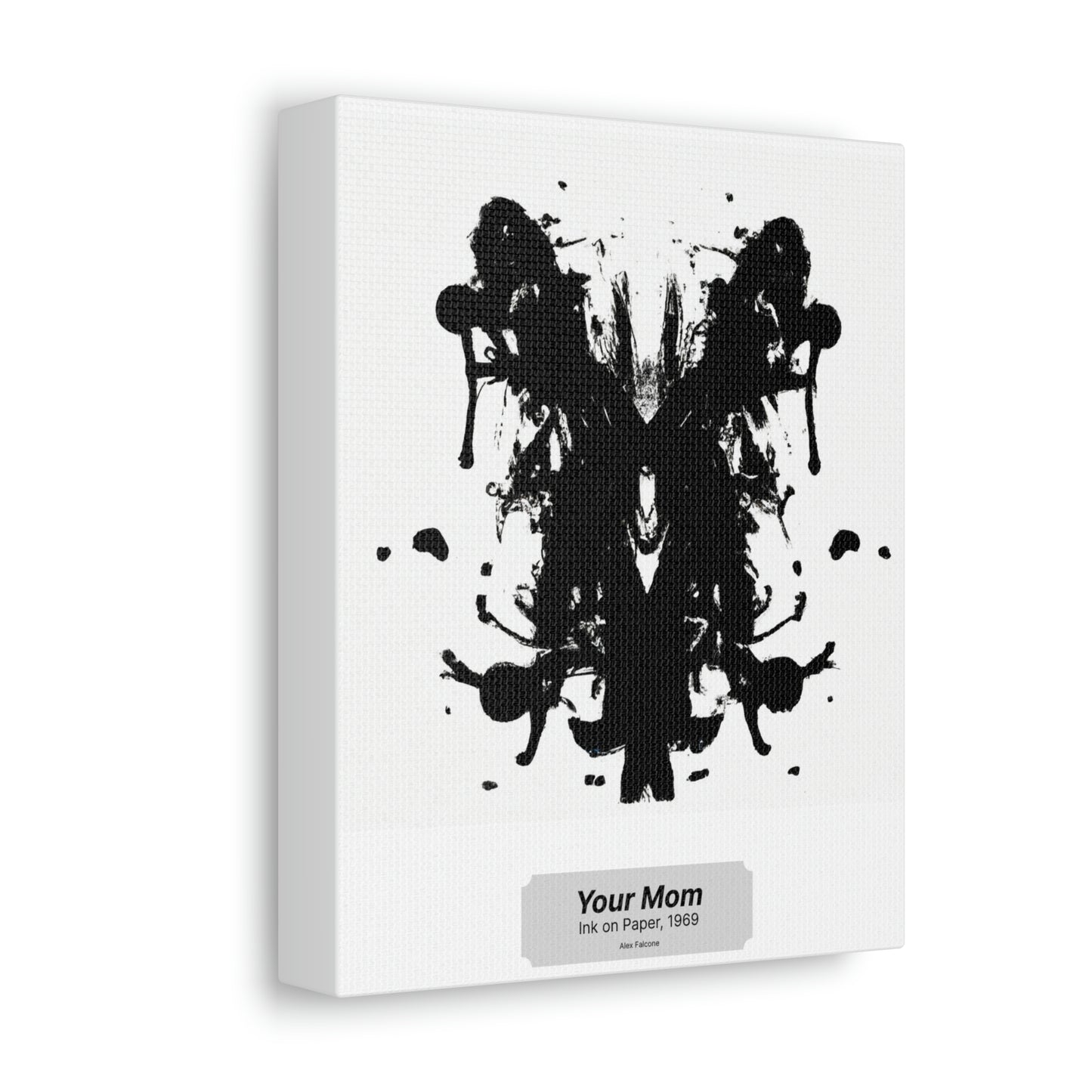 Your Mom - Canvas Print