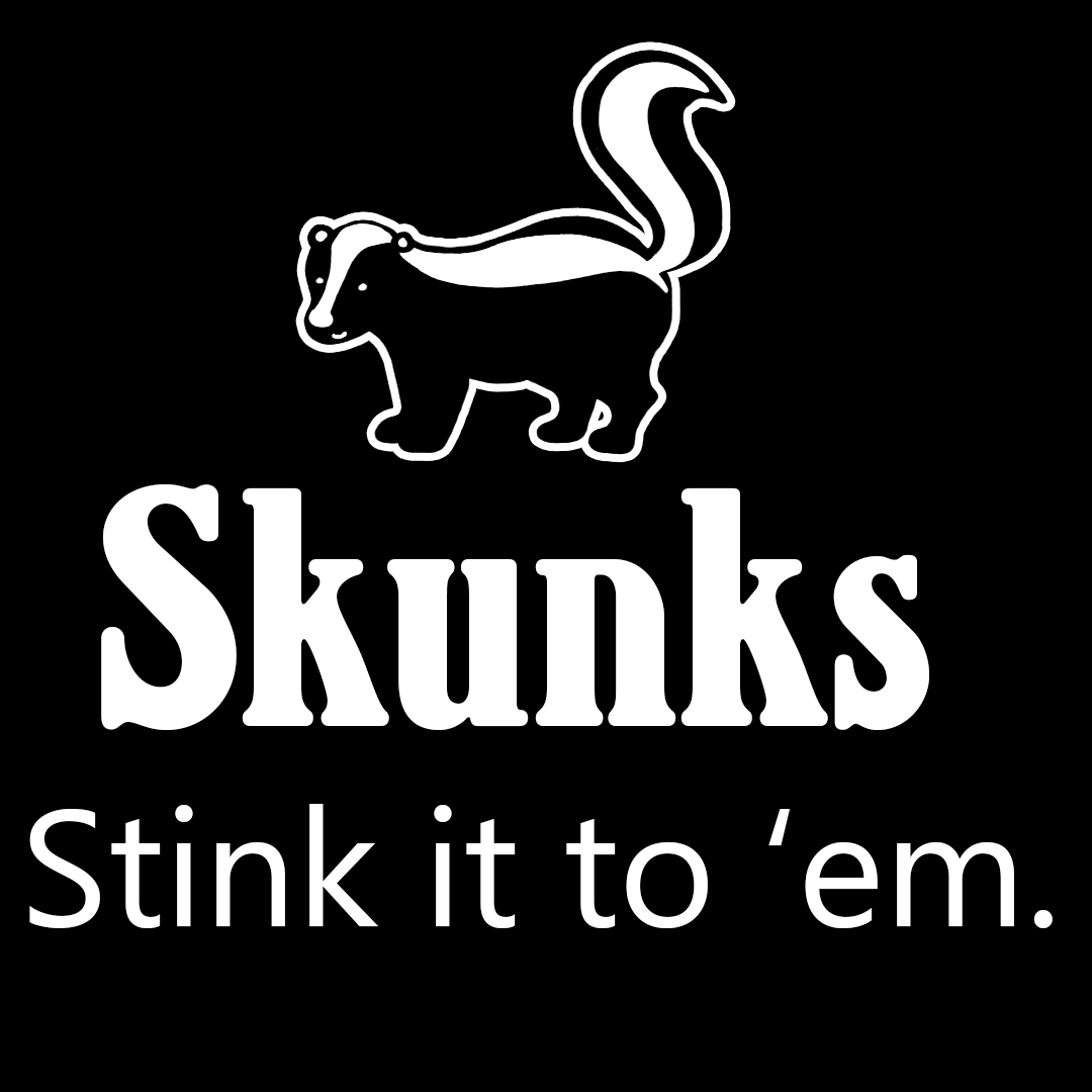 Underrated Skunks