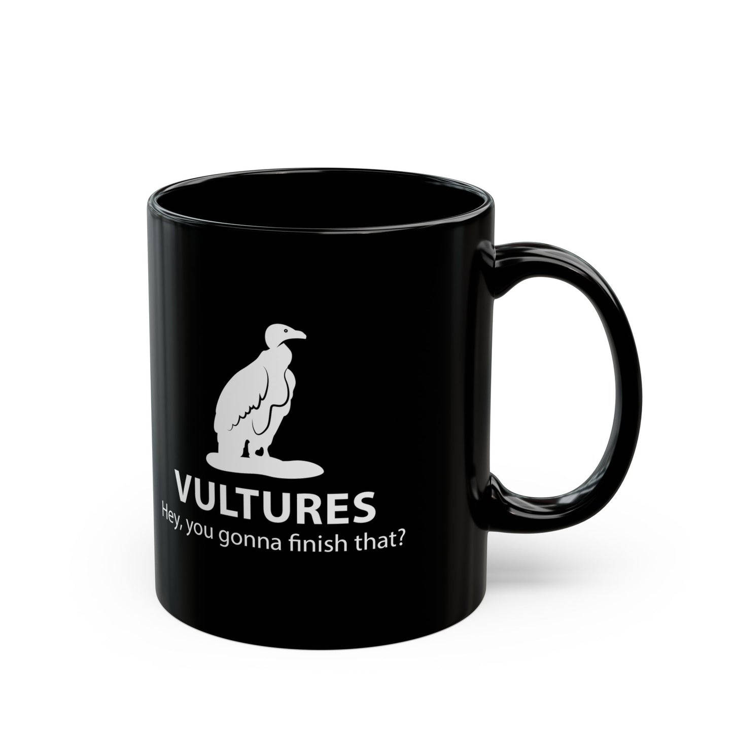 "Hey you gonna finish that?" Vulture mug