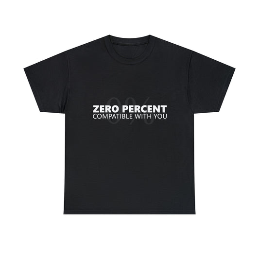 Zero Percent Compatible T-shirt