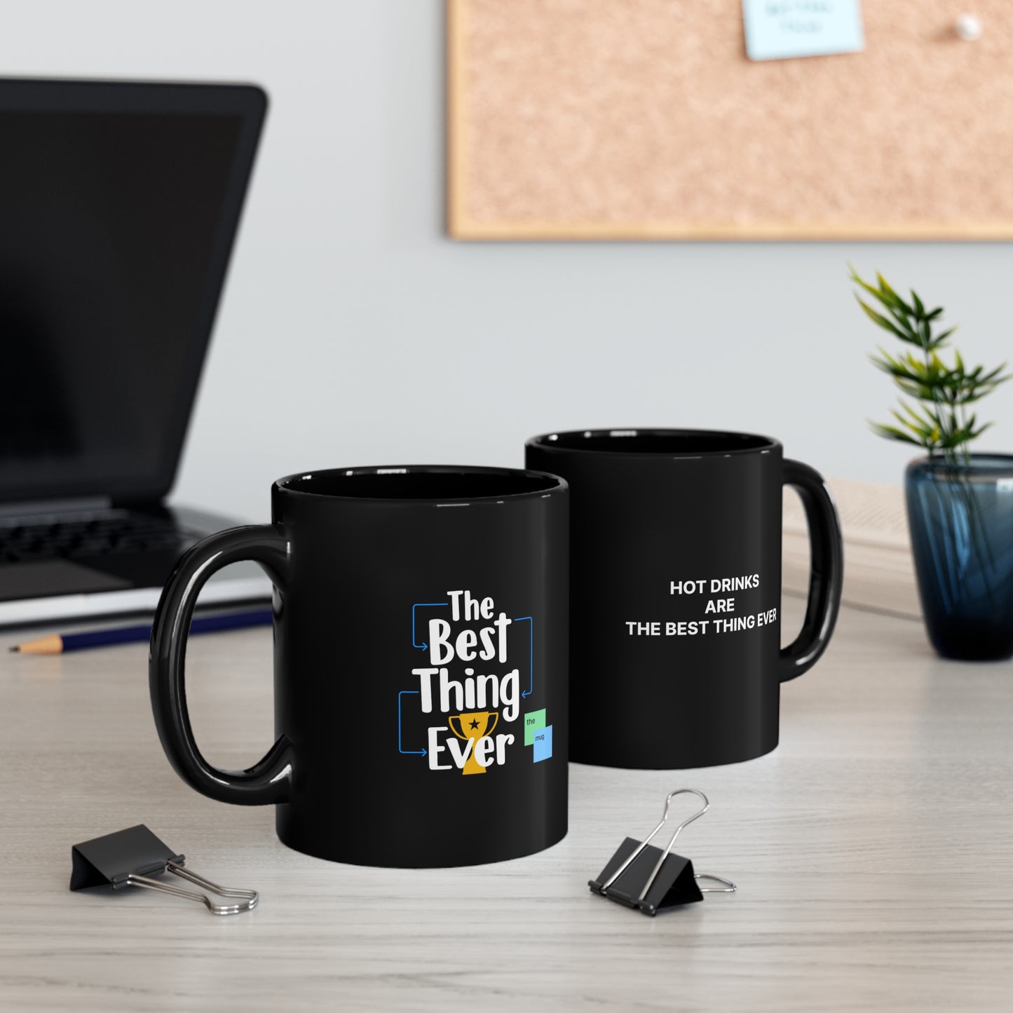Hot Drinks Are The Best Thing Ever - Black Mug